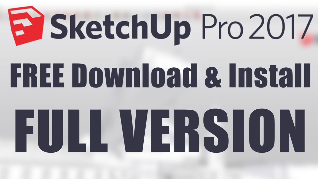 google sketchup pro 2017 crack free download